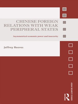 cover image of Chinese Foreign Relations with Weak Peripheral States